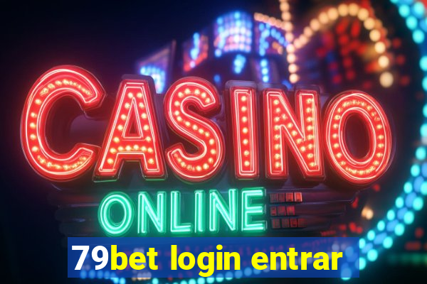 79bet login entrar